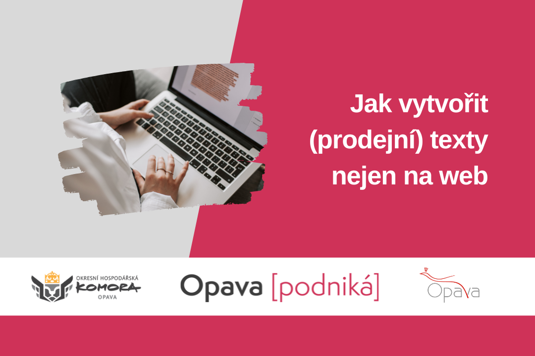 Texty Pro Jak vytvořit (prodejní) texty nejen na web | www.komoraopava.cz